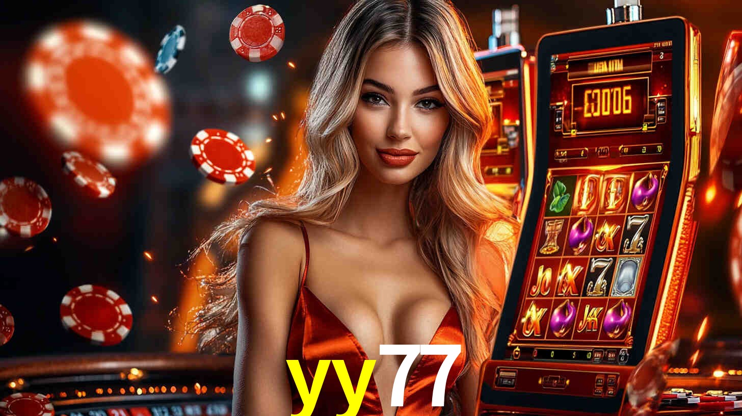 yy77: Seu Cassino Premiado com Pagamentos Rápidos